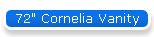 72" Cornelia Vanity