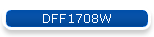 DFF1708W