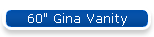 60" Gina Vanity