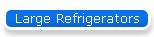 Large Refrigerators